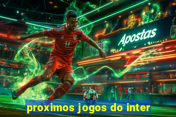 proximos jogos do inter